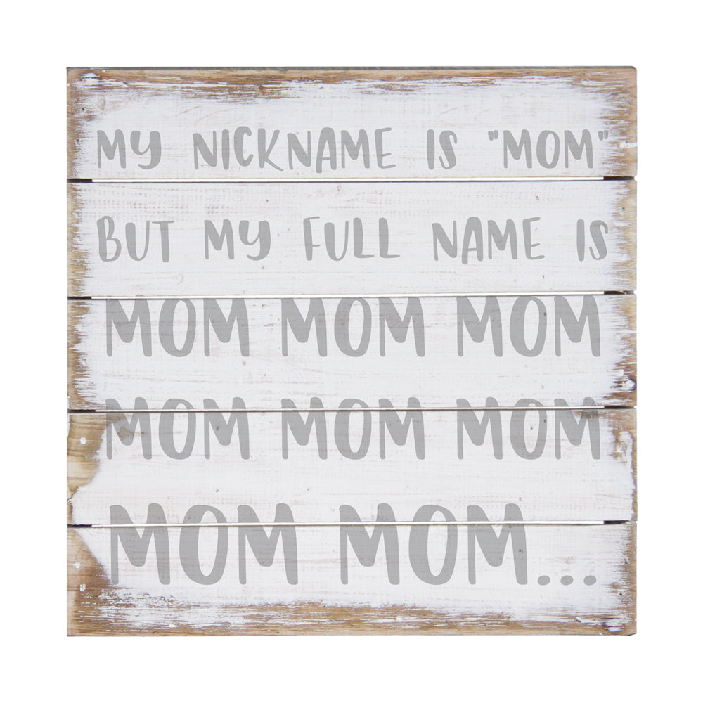 Mom Nickname