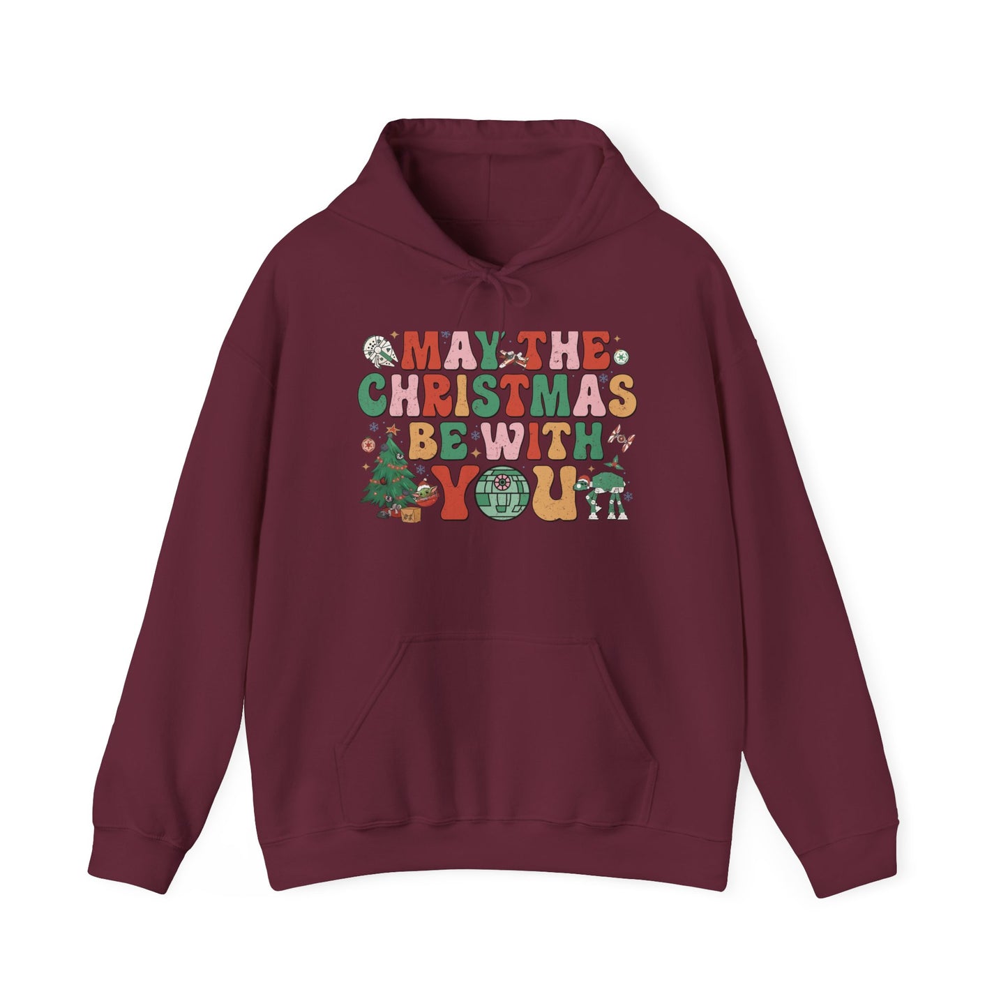 Christmas Hoodie — "May the Christmas Be With You" Holiday Sweatshirt
