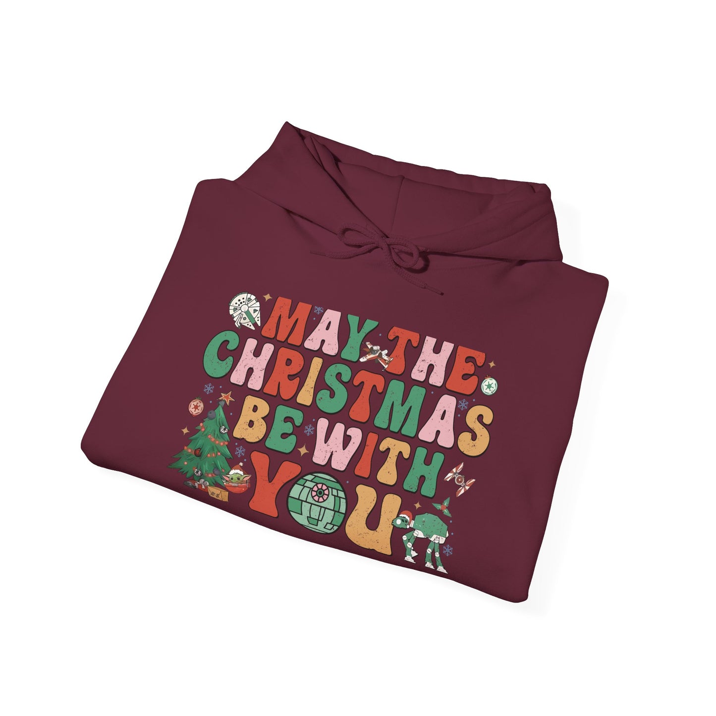 Christmas Hoodie — "May the Christmas Be With You" Holiday Sweatshirt