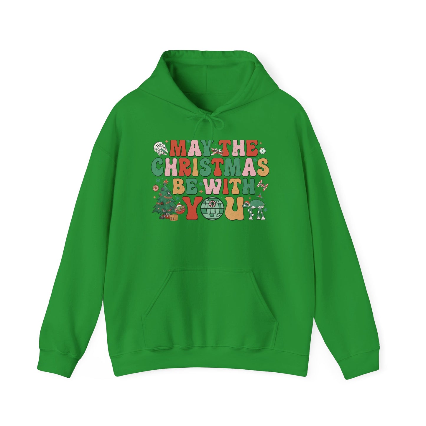 Christmas Hoodie — "May the Christmas Be With You" Holiday Sweatshirt