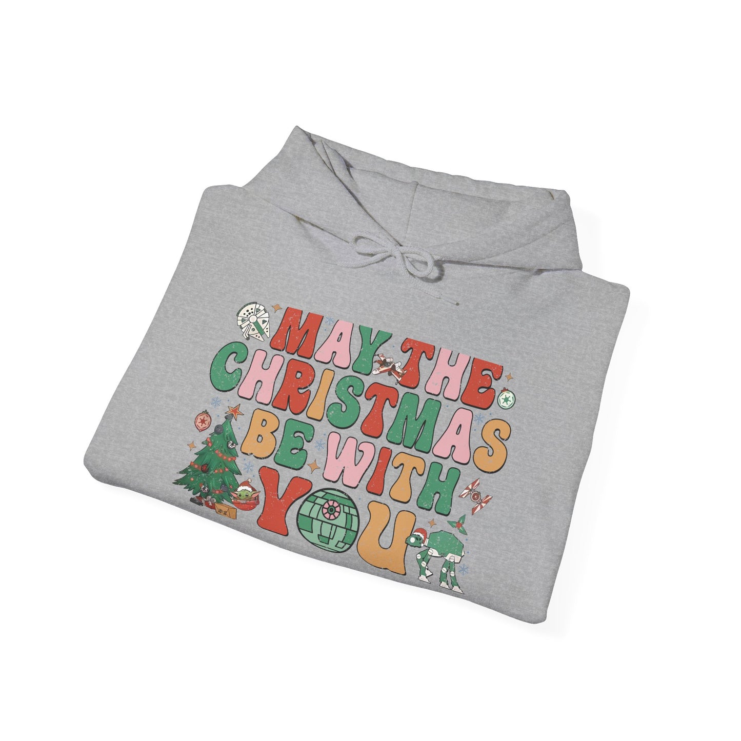 Christmas Hoodie — "May the Christmas Be With You" Holiday Sweatshirt