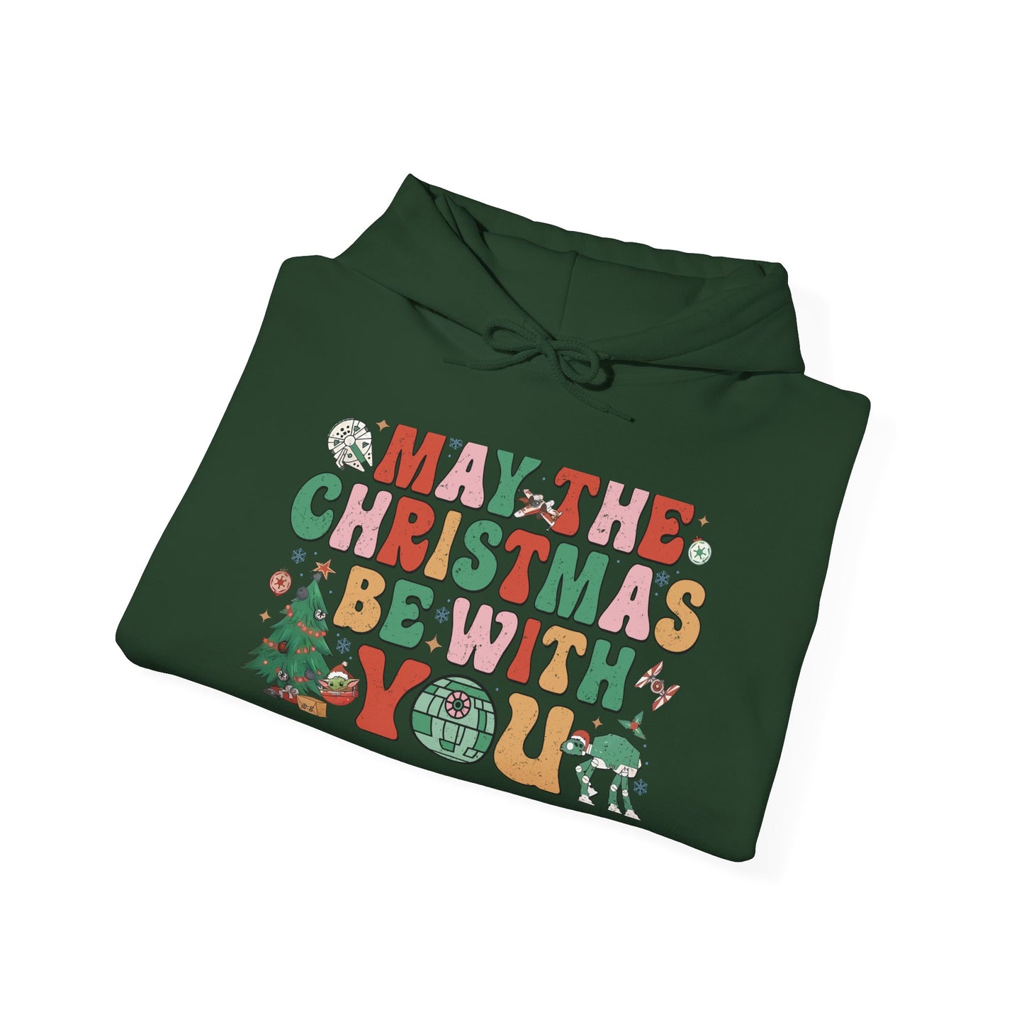 Christmas Hoodie — "May the Christmas Be With You" Holiday Sweatshirt